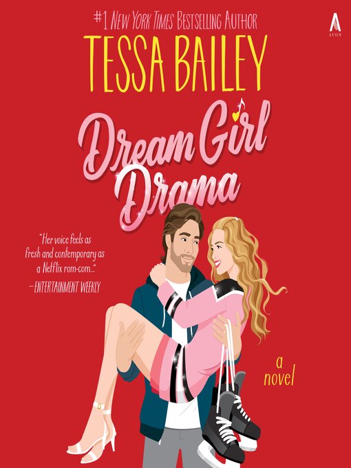 Title details for Dream Girl Drama by Tessa Bailey - Available